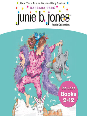 cover image of Junie B. Jones Audio Collection Books 9-12